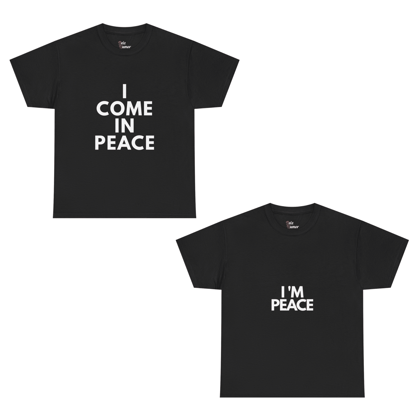 I Come In Peace X I'm Peace Bundle
