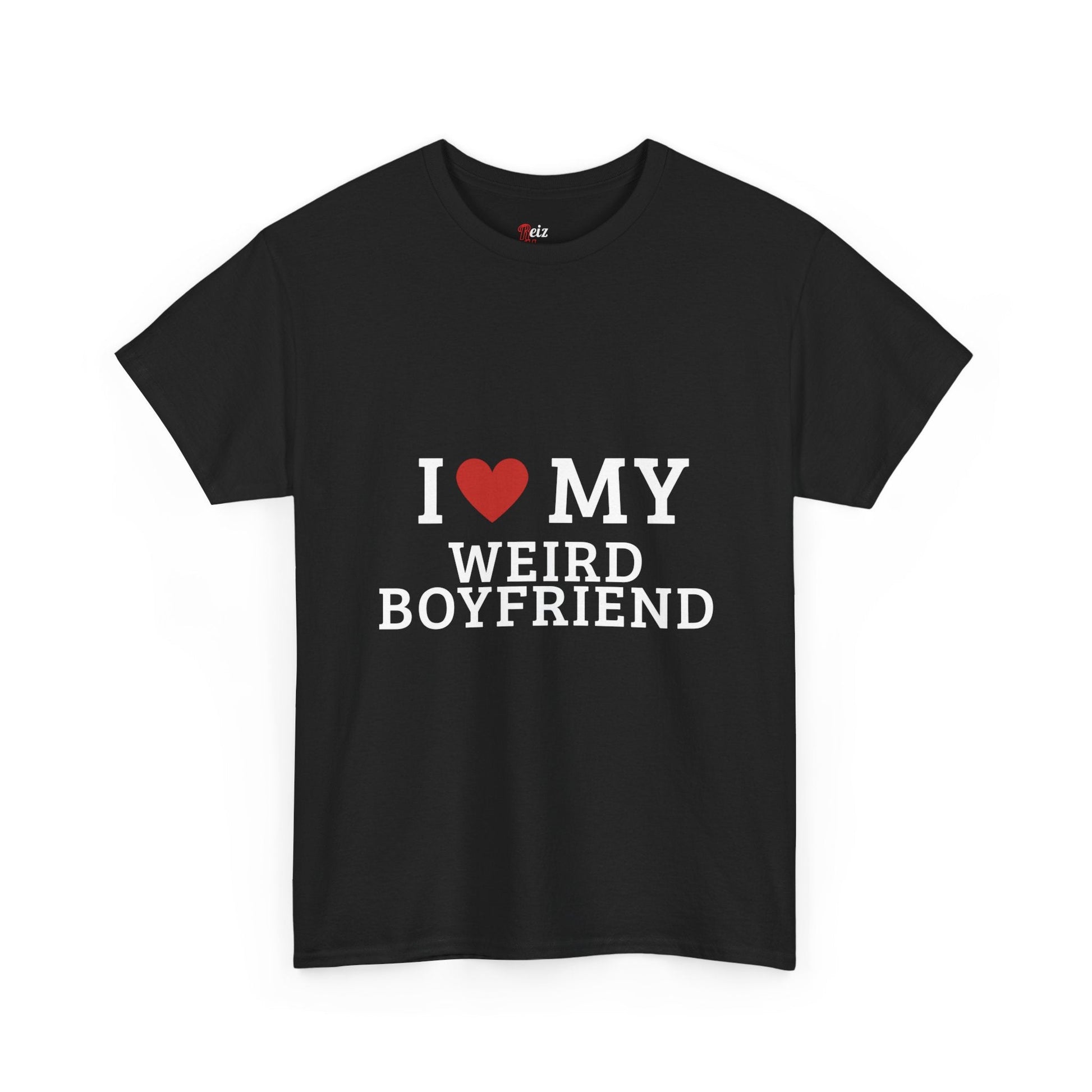 I  Love My Weird Boyfriend T‑Shirt - Reizhumor