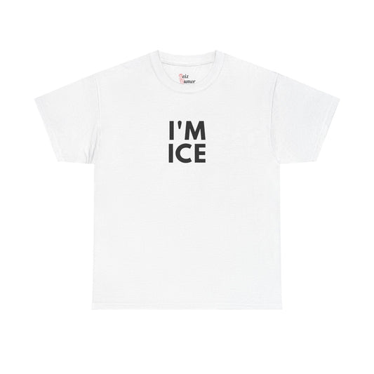 I'M ICE T-Shirt
