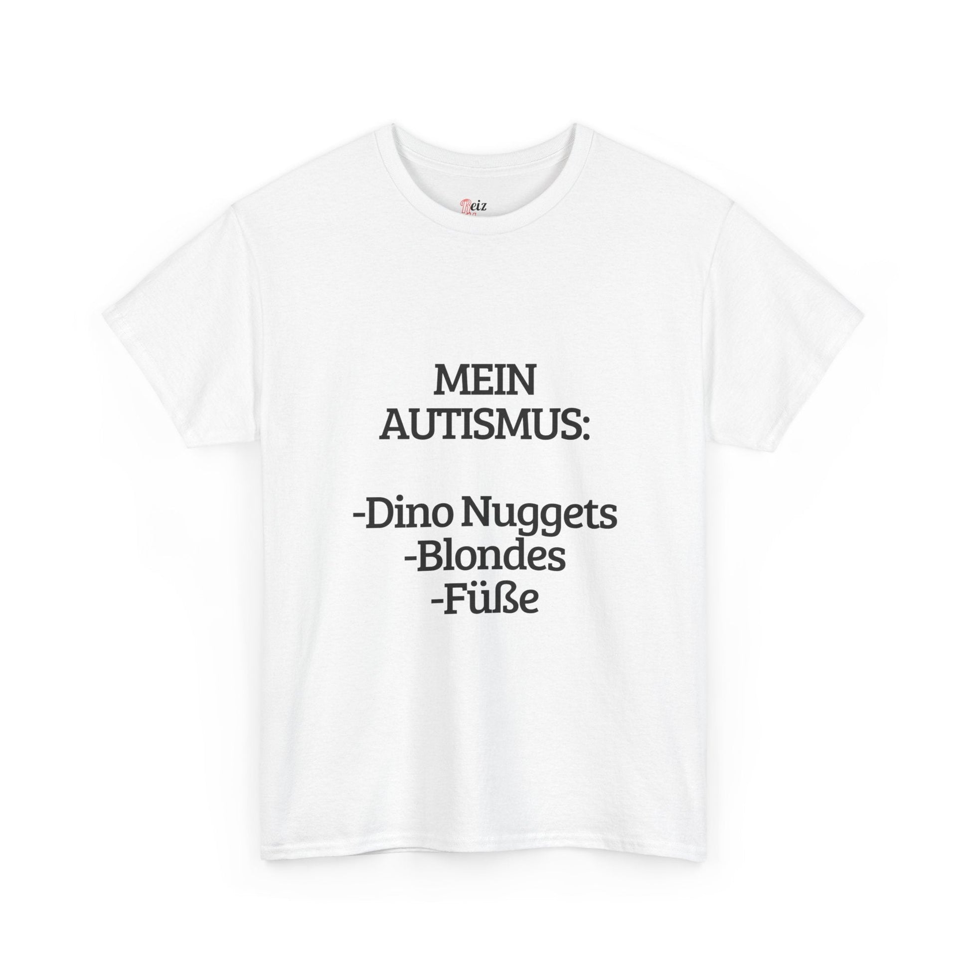 Mein Autismus T-Shirt - Reizhumor