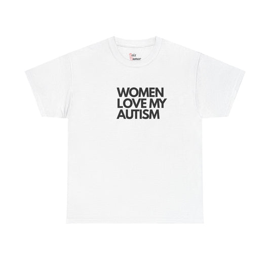 Women Love My Autism T-Shirt - Reizhumor